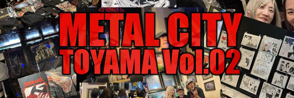 RE-ARISEٻ饤METAL CITY TOYAMAʴǤʤ夬ޤ