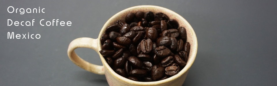 Organic Decaf Coffee Mexico