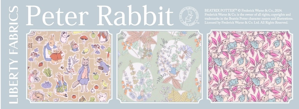 LIBERTY FABRICS 24SS「Peter Rabbit(TM) Collection」